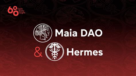 hermes maia dao|Hermes coin.